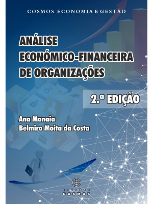 Análise Económico-Financeira de Organizações - 2.ª Edição